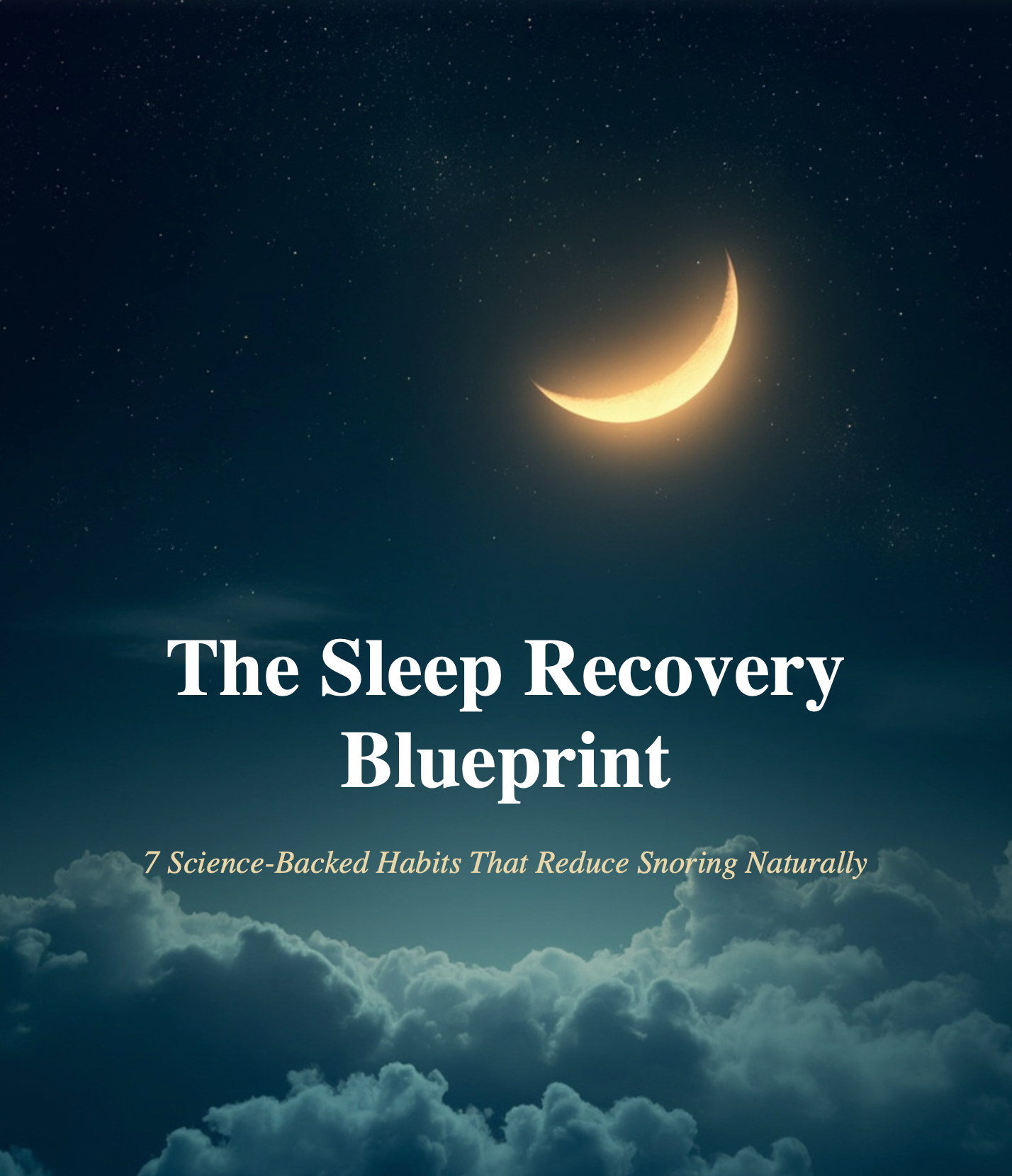 The Sleep Recovery Blueprint eBook cover shows a crescent moon over clouds against a dark blue, starry night sky.