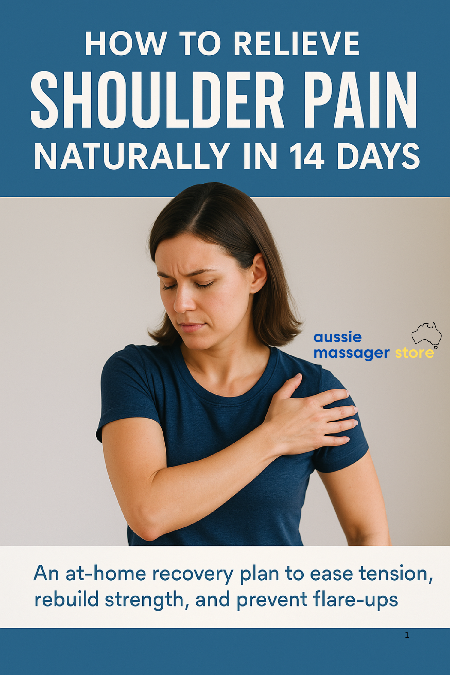 Woman in blue shirt holding sore shoulder. Text promotes Fitlybuy 14-day shoulder pain relief program by Aussie Massager.